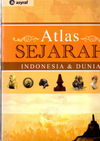 Image of Atlas Sejarah Indonesia & Dunia
