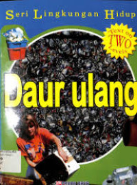 Image of Daur Ulang. Seri Lingkungan Hidup