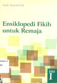 Image of Ensiklopedia Fikih untuk Remaja 1